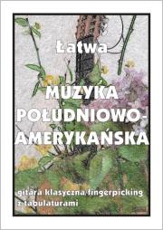 Łatwa Muzyka Południowoamerykańska. Autor: M. Pawełek. Dadada.pl Okładka książki Łatwa Muzyka Południowoamerykańska