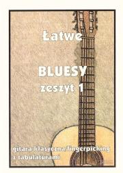 Łatwe bluesy z.1. Autor:   Praca zbiorowa. Dadada.pl Okładka książki Łatwe bluesy z.1