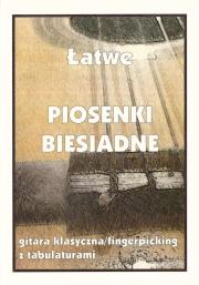 Okładka książki Łatwe piosenki biesiadne na gitarę