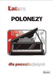 Łatwe polonezy dla początkujących. Autor: A. Górecka. Dadada.pl Okładka książki Łatwe polonezy dla początkujących