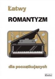 Okładka książki Łatwy romantyzm dla początkujących