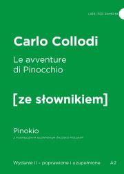 Le avventure di Pinocchio / Pinokio z podręcznym słownikiem włosko-polskim. Autor: Carlo Collodi. Dadada.pl Okładka książki Le avventure di Pinocchio / Pinokio z podręcznym słownikiem włosko-polskim