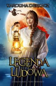 Okładka książki Legenda Ludowa. Cudawianki. Tom 1