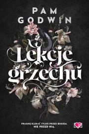 Lekcje grzechu. Autor: Pam Godwin. Dadada.pl Okładka książki Lekcje grzechu