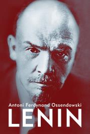 Lenin. Autor: Ossendowski Antoni Ferdynand. Dadada.pl Okładka książki Lenin