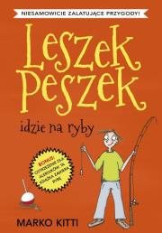 Okładka książki Leszek Peszek idzie na ryby - uszkodzone