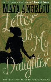 Letter To My Daughter. Autor: Angelou Maya. Dadada.pl Okładka książki Letter To My Daughter