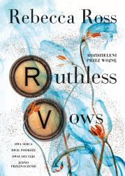 Letters of Enchantment Tom 2 Ruthless Vows. Rozdzieleni przez wojnę. Autor: Ross Rebecca. Dadada.pl Okładka książki Letters of Enchantment Tom 2 Ruthless Vows. Rozdzieleni przez wojnę