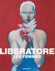Liberatore Kobiety Artbook. Autor: Tanino Liberatore. Dadada.pl Okładka książki Liberatore Kobiety Artbook