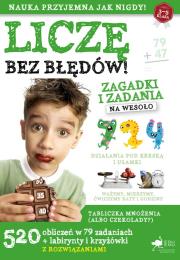Liczę bez błędów. Zagadki i zadania na wesoło wyd. 2023. Autor: Opracowanie zbiorowe. Dadada.pl Okładka książki Liczę bez błędów. Zagadki i zadania na wesoło wyd. 2023