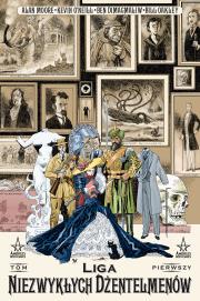 Liga Niezwykłych Dżentelmenów T.1. Autor: Alan Moore, Kevin O'Neill, Paulina Braiter. Dadada.pl Okładka książki Liga Niezwykłych Dżentelmenów T.1