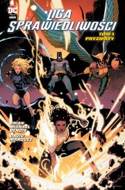 Liga Sprawiedliwości T.1 Pryzmaty. Autor: Brian Michael Bendis, Marquez David, Marek Staros. Dadada.pl Okładka książki Liga Sprawiedliwości T.1 Pryzmaty