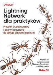 Okładka książki Lightning Network dla praktyków. Protokół drugiej warstwy i jego wykorzystanie do obsługi płatności bitcoinami