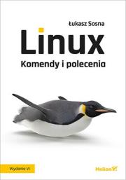 Okładka książki Linux. Komendy i polecenia wyd. 6