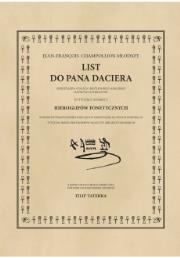 List do Pana Daciera. Autor: Jean-Francois Champollion Młodszy. Dadada.pl Okładka książki List do Pana Daciera