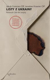 Okładka książki Listy z Ukrainy. Pierwsze 100 dni wojny