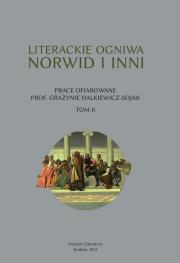 Literackie ogniwa. Norwid i inni. Autor:   Praca zbiorowa. Dadada.pl Okładka książki Literackie ogniwa. Norwid i inni