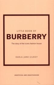 LITTLE BOOK OF BURBERRY. Autor: Gilroy Darla-Jane. Dadada.pl Okładka książki LITTLE BOOK OF BURBERRY