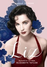 Okładka książki Liz. Biografia intymna Elizabeth Taylor