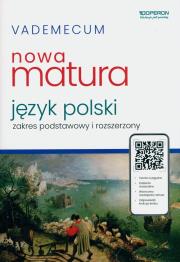 LO. Język polski. Matura 2023. Vademecum ZPR. Autor: Dominik-Stawicka Donata. Dadada.pl Okładka książki LO. Język polski. Matura 2023. Vademecum ZPR