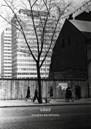 Łódź. Książka do pisania. Autor:   Praca zbiorowa. Dadada.pl Okładka książki Łódź. Książka do pisania