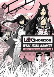 Log Horizon - West Wind Brigade. Tom 4. Autor: Mamare Touno. Dadada.pl Okładka książki Log Horizon - West Wind Brigade. Tom 4
