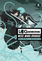 Log Horizon - West Wind Brigade. Tom 8. Autor: Mamare Touno. Dadada.pl Okładka książki Log Horizon - West Wind Brigade. Tom 8