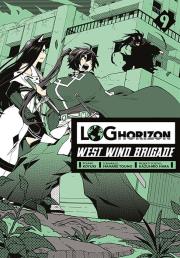 Okładka książki Log Horizon - West Wind Brigade. Tom 9