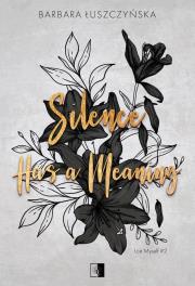 Okładka książki Lost Myself T.2 Silence Has a Meaning