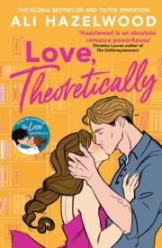Love Theoretically. Autor: Hazelwood Ali. Dadada.pl Okładka książki Love Theoretically