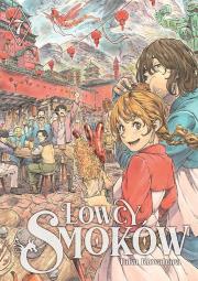 Łowcy smoków. Tom 7. Autor: Taku Kuwabara. Dadada.pl Okładka książki Łowcy smoków. Tom 7