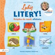 Lubię litery! Książka do nauki alfabetu. Aktywne Czytanie. Autor: Anna Jankowska. Dadada.pl Okładka książki Lubię litery! Książka do nauki alfabetu. Aktywne Czytanie