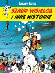 Okładka książki Lucky Luke. Sznur wisielca i inne historie