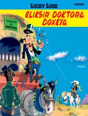 Lucky Luke T.7 Eliksir doktora Doxeya. Autor: Morris, Maria Mosiewicz. Dadada.pl Okładka książki Lucky Luke T.7 Eliksir doktora Doxeya