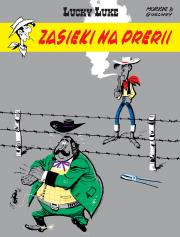 Lucky Luke. Zasieki na prerii. Tom 29. Autor: René Goscinny, Morris. Dadada.pl Okładka książki Lucky Luke. Zasieki na prerii. Tom 29
