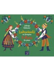 Ludowianki na fortepian. Autor: Kowalczyk Marcin. Dadada.pl Okładka książki Ludowianki na fortepian