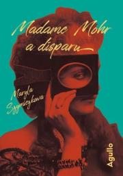 Okładka książki Madame Mohr a disparu