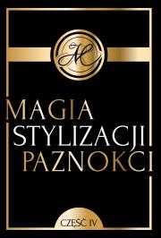 Magia Stylizacji Paznokci. Autor: Opracowanie zbiorowe. Dadada.pl Okładka książki Magia Stylizacji Paznokci