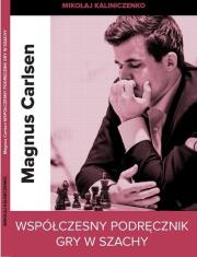 Okładka książki Magnus  Carlsen. Współczesny podręcznik gry w szachy