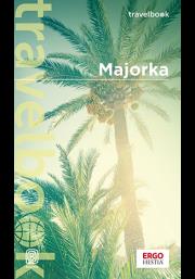 Majorka. Travelbook. Wydanie 4. Autor: Zaręba Dominika. Dadada.pl Okładka książki Majorka. Travelbook. Wydanie 4