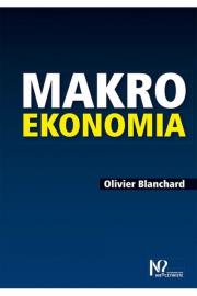 Makroekonomia. Autor: Blanchard Olivier. Dadada.pl Okładka książki Makroekonomia