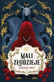 Mali złodzieje. Autor: Owen Margaret, Kucharski Piotr. Dadada.pl Okładka książki Mali złodzieje