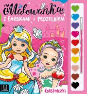 Malowanka z farbkami i pędzelkiem. Księżniczki. Autor: Kaczyńska Agata. Dadada.pl Okładka książki Malowanka z farbkami i pędzelkiem. Księżniczki