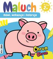 Maluch mówi, wskazuje i koloruje. Chrum-chrum. Autor:   Praca zbiorowa. Dadada.pl Okładka książki Maluch mówi, wskazuje i koloruje. Chrum-chrum