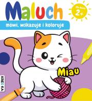 Maluch mówi, wskazuje i koloruje. Miau. Autor:   Praca zbiorowa. Dadada.pl Okładka książki Maluch mówi, wskazuje i koloruje. Miau