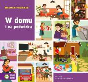 Maluch poznaje. W domu i na podwórku. Autor: Dudkowska Rita, Julia Nikodem. Dadada.pl Okładka książki Maluch poznaje. W domu i na podwórku