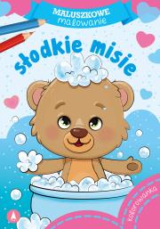 Maluszkowe malowanie. Słodkie misie. Autor: WYDAWNICTWO SKRZAT. Dadada.pl Okładka książki Maluszkowe malowanie. Słodkie misie