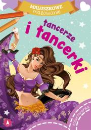 Okładka książki Maluszkowe malowanie. Tancerze i tancerki