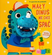 Okładka książki Mały dinuś nie chce spać. Przyjaciele do poduszki