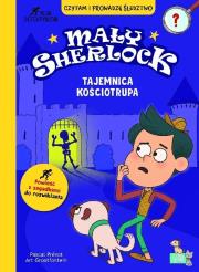 Okładka książki Mały Sherlock. Tajemnica kościotrupa